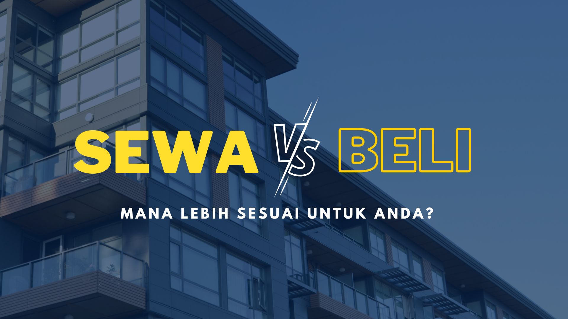 Sewa vs Beli Rumah: Mana Lagi Baik Pada Tahun 2025? 2 Sewa vs Beli Presentation